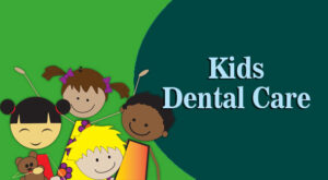 kids-dental-care-cover